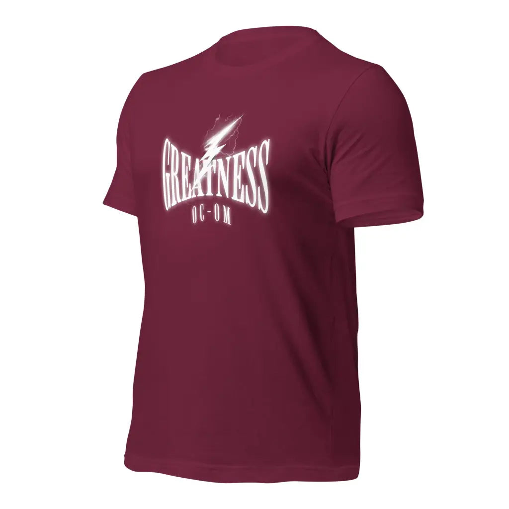 Greatness Unisex t-shirt