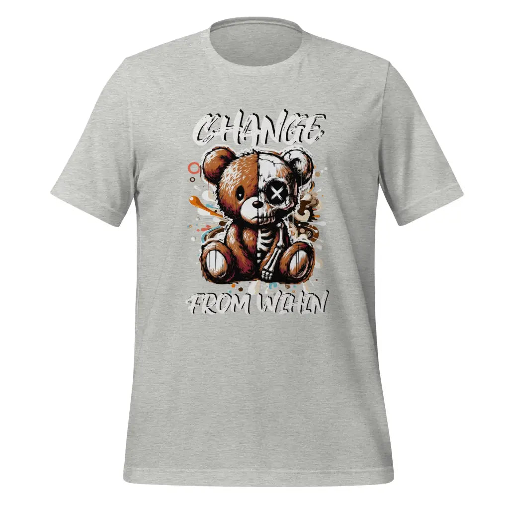 Organized Muscle Change from Within Unisex t-shirt