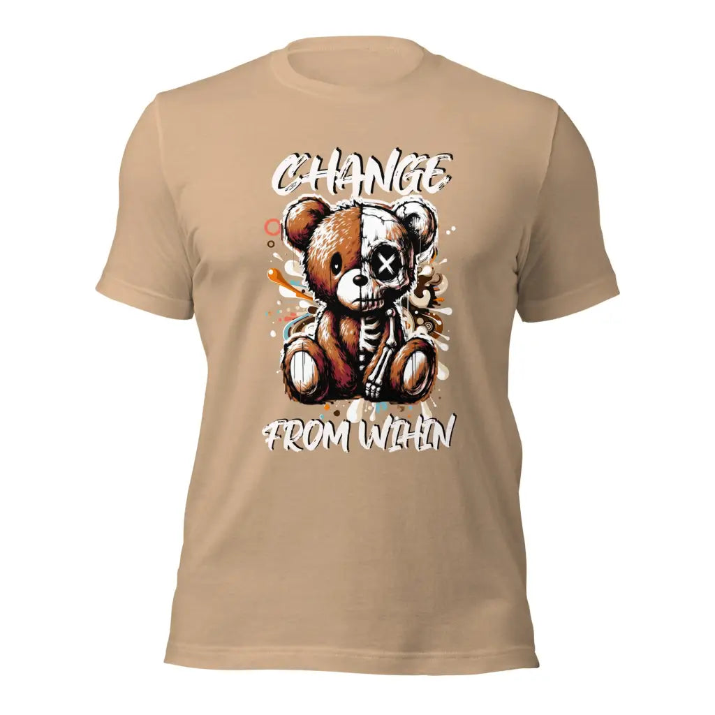 Organized Muscle Change from Within Unisex t-shirt - Tan / XS