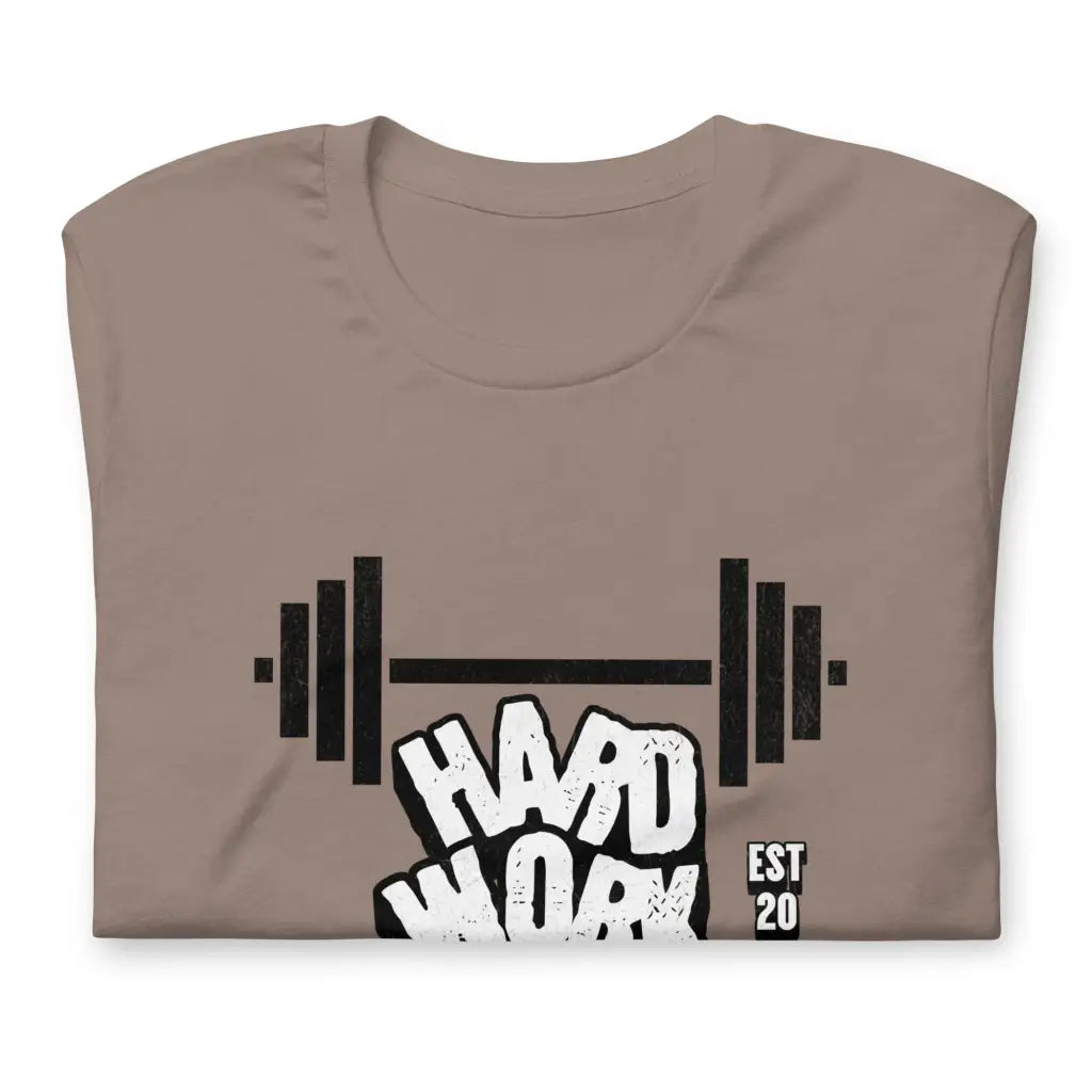 Organized Muscle hard Work Unisex T-Shirt