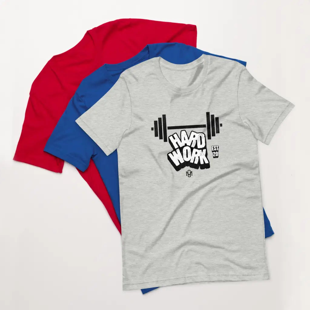 Organized Muscle hard Work Unisex T-Shirt