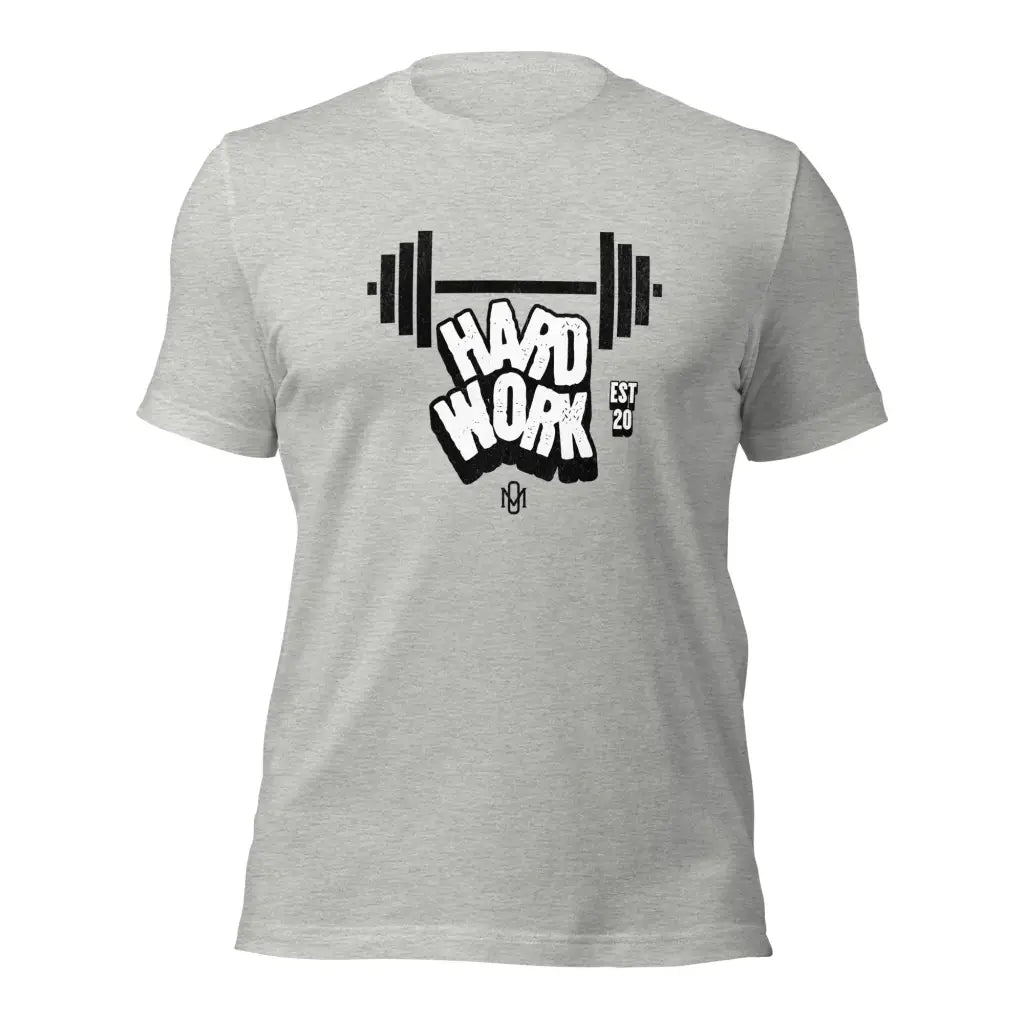 Organized Muscle hard Work Unisex T-Shirt - Athletic Heather / XS