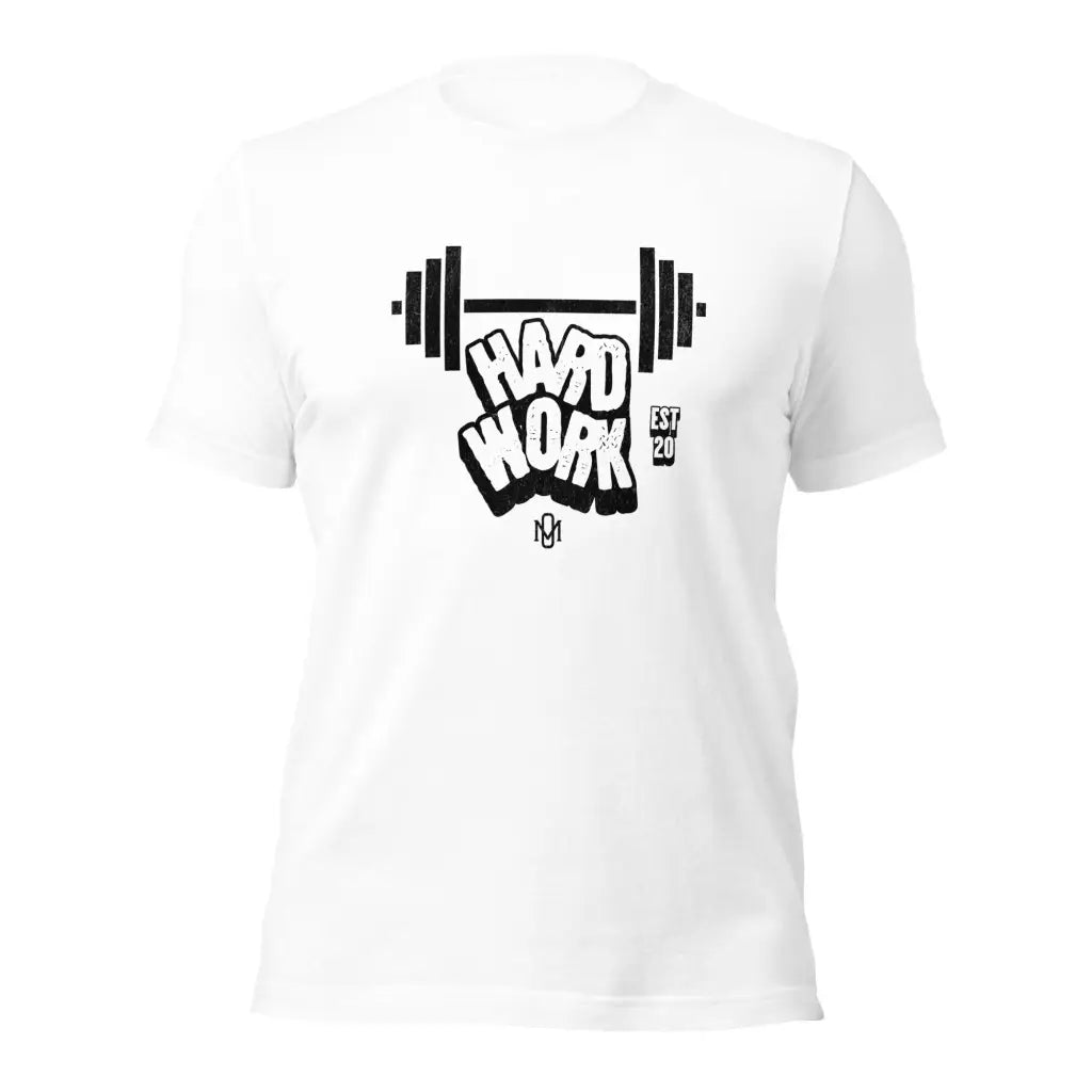 Organized Muscle hard Work Unisex T-Shirt - White / XS