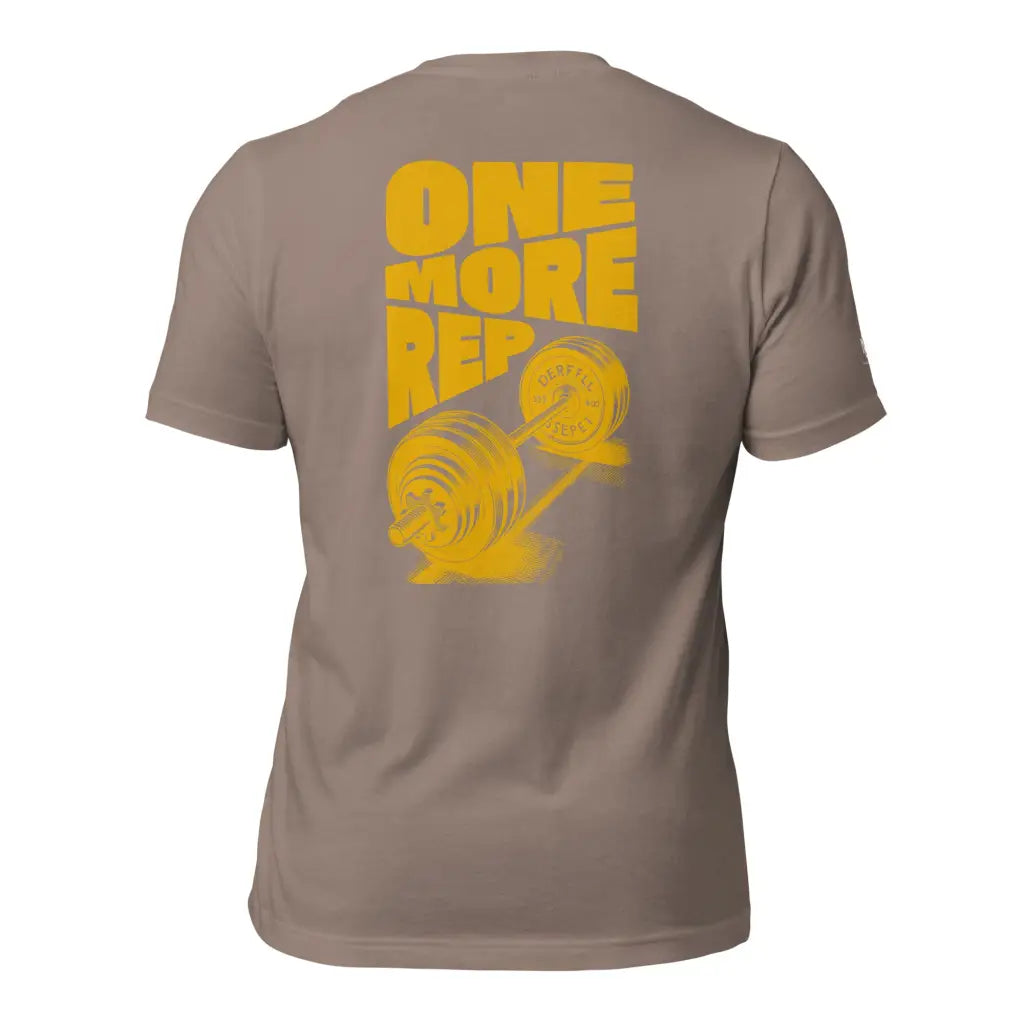 Organized Muscle One More Rep Unisex t-shirt