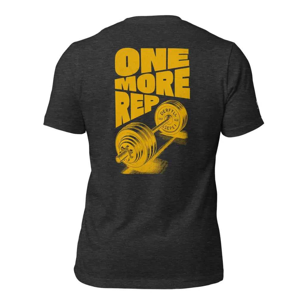 Organized Muscle One More Rep Unisex t-shirt