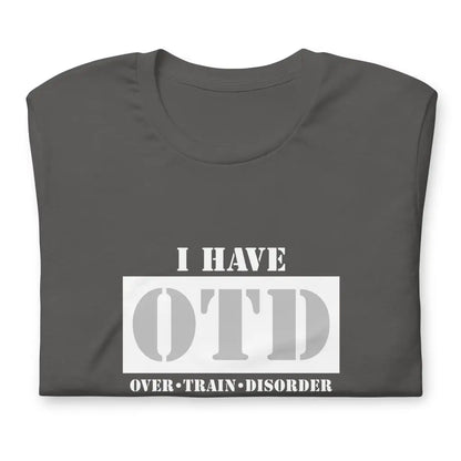 Organized Muscle OTD Unisex t - shirt
