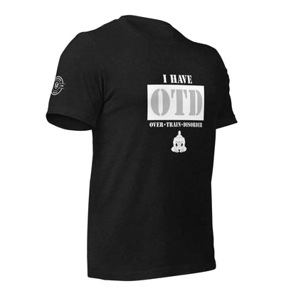 Organized Muscle OTD Unisex t - shirt