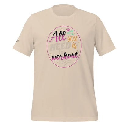 Women’s Performance All you need Unisex t - shirt